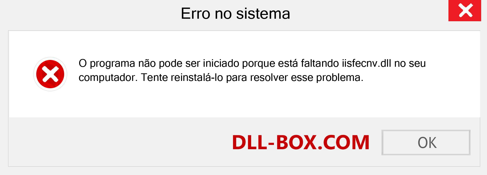 Arquivo iisfecnv.dll ausente ?. Download para Windows 7, 8, 10 - Correção de erro ausente iisfecnv dll no Windows, fotos, imagens